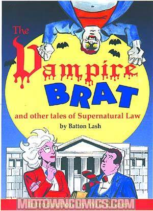 Vampire Brat & Other Tales Of Supernatural Law TP