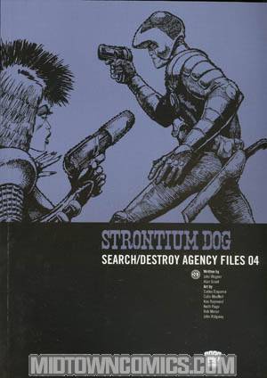 Strontium Dog Search Destroy Agency Files 04 GN