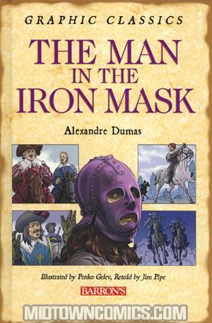 Barrons Graphic Classics Man In The Iron Mask HC