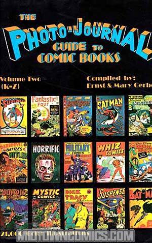 Photo Journal Guide To Comics Vol 2 K-Z