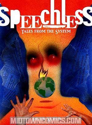 Speechless Tales From The System HC