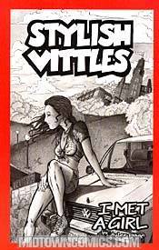 Stylish Vittles Vol 1 I Met A Girl TP