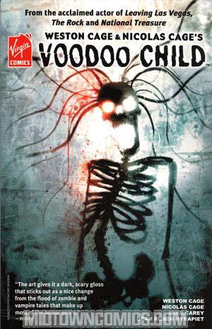Weston Cage & Nicolas Cages Voodoo Child Vol 1 TP