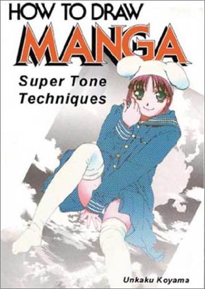 How To Draw Manga Super Tone Techniques