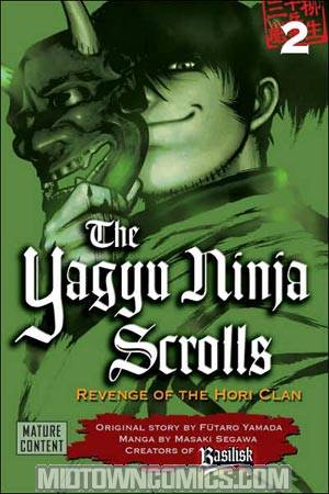 Yagyu Ninja Scrolls Revenge Of The Hori Clan Vol 2 GN