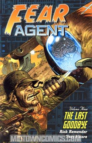 Fear Agent Vol 3 Last Goodbye TP