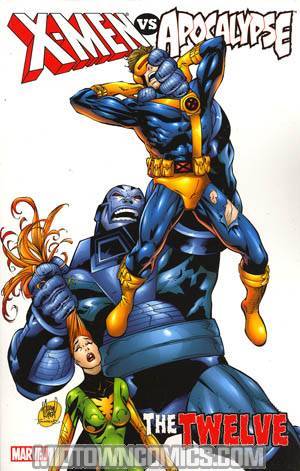 X-Men vs Apocalypse Vol 1 The Twelve TP