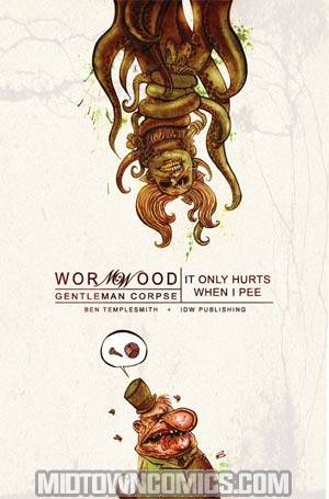 Wormwood Gentleman Corpse Vol 2 It Only Hurts When I Pee TP