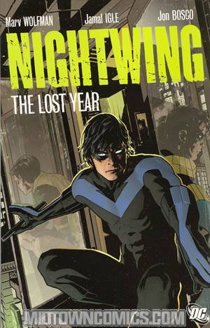 Nightwing The Lost Year TP