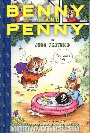 Benny And Penny In Just Pretend HC