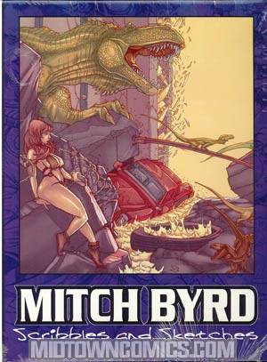 Mitch Byrd Scribbles & Sketches Vol 1 HC