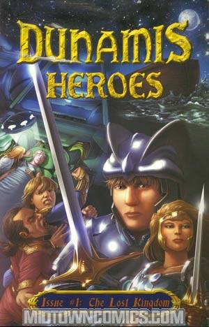 Dunamis Heroes Vol 1 Lost Kingdom TP