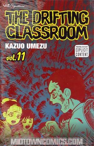 Drifting Classroom Vol 11 TP