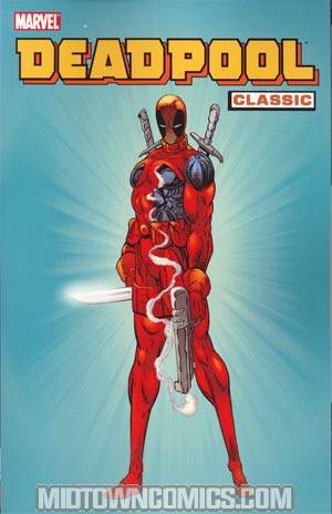 Deadpool Classic Vol 1 TP