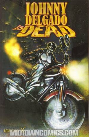 Johnny Delgado Is Dead Vol 1 TP