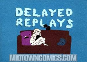 Delayed Replays GN