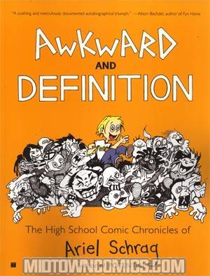 Awkward And Definition TP Signed By Ariel Schrag