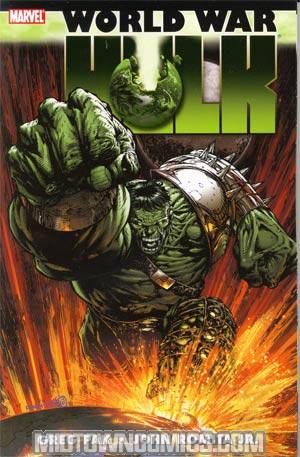 Hulk WWH World War Hulk TP