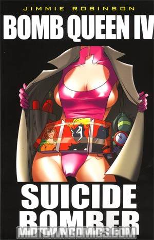 Bomb Queen Vol 4 Suicide Bomber TP