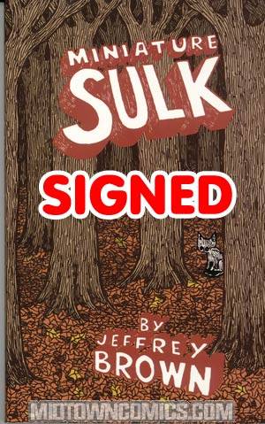 Minisulk GN Signed By Jeffrey Brown