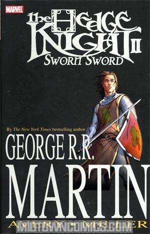 George R.R. Martins The Hedge Knight II Sworn Sword HC Book Market Edition