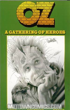 Oz Vol 1 A Gathering Of Heroes TP
