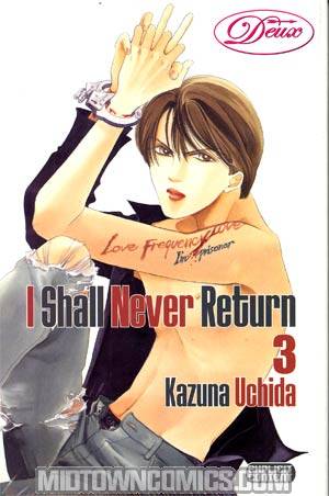 I Shall Never Return Vol 3 GN