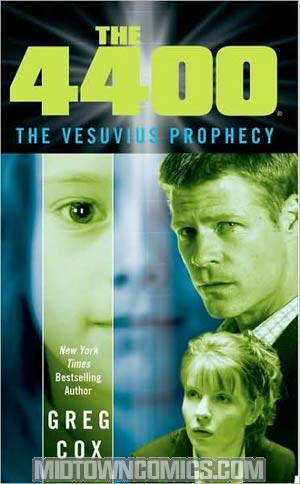 4400 Vol 1 The Vesuvius Prophecy MMPB