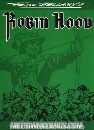 Frank Bellamys Robin Hood Complete Adventures GN