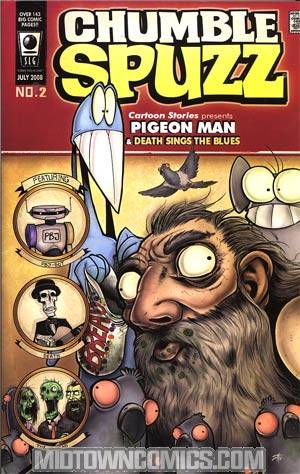 Chumble Spuzz Vol 2 Pigeon Man & Death Sings The Blues GN