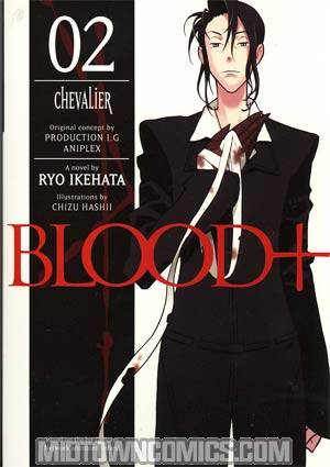 Blood Plus Novel Vol 2 Chevalier