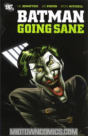 Batman Going Sane TP