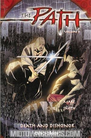 Path Vol 3 Death & Dishonor TP