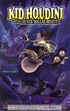 Kid Houdini And The Silver-Dollar Misfits Vol 1 GN