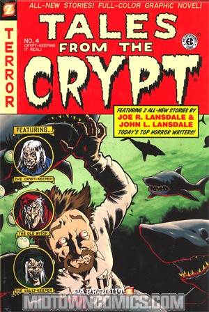 Tales From The Crypt Vol 4 Crypt-Keeping It Real HC