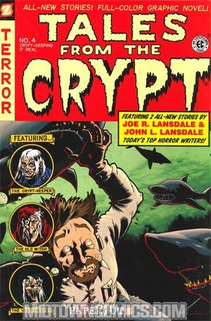 Tales From The Crypt Vol 4 Crypt-Keeping It Real TP