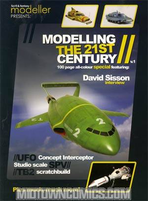 Sci-Fi & Fantasy Modeller Presents Modelling The 21st Century Vol 1 TP