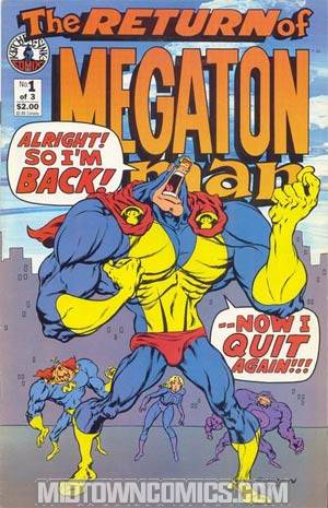 Return Of Megaton Man #1