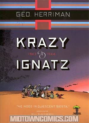 Krazy And Ignatz 1943-1944 He Nods In Quiescent Siesta TP