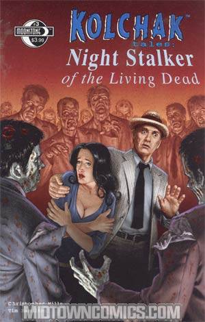 Kolchak Tales Night Stalker Of The Living Dead #3 Regular Cover