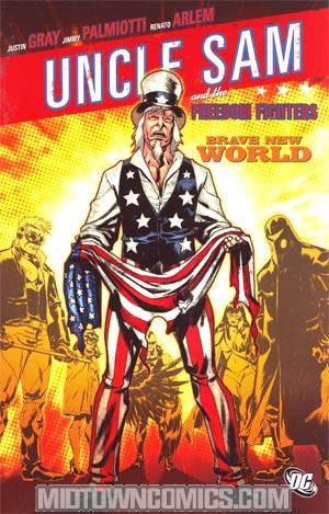 Uncle Sam And The Freedom Fighters Brave New World TP