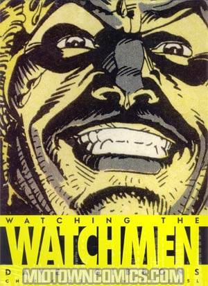 Watching The Watchmen HC Previews Exclusive Edition Signed By Dave Gibbons With Bonus Pages