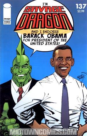 Savage Dragon Vol 2 #137 Cover D 3rd Ptg Barack Obama Cover