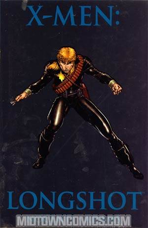 X-Men Longshot HC Premiere Edition Variant Cover