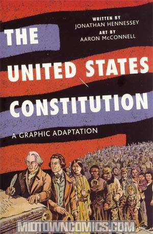 United States Constitution A Graphic Adaptation TP