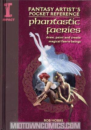 Fantasy Artists Pocket Reference Phantastic Faeries HC