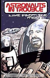 Astronauts In Trouble Live From The Moon TP