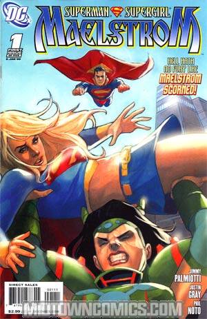 Superman Supergirl Maelstrom #1