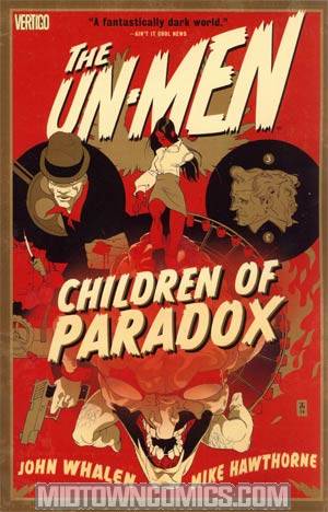 Un-Men Vol 2 Children Of Paradox TP