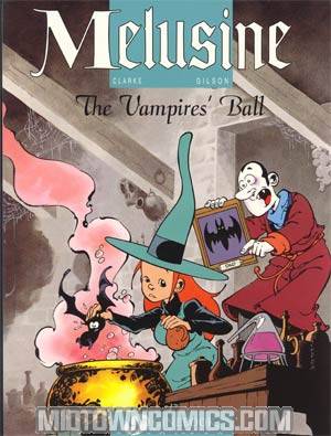 Melusine Vol 3 Vampires Ball TP